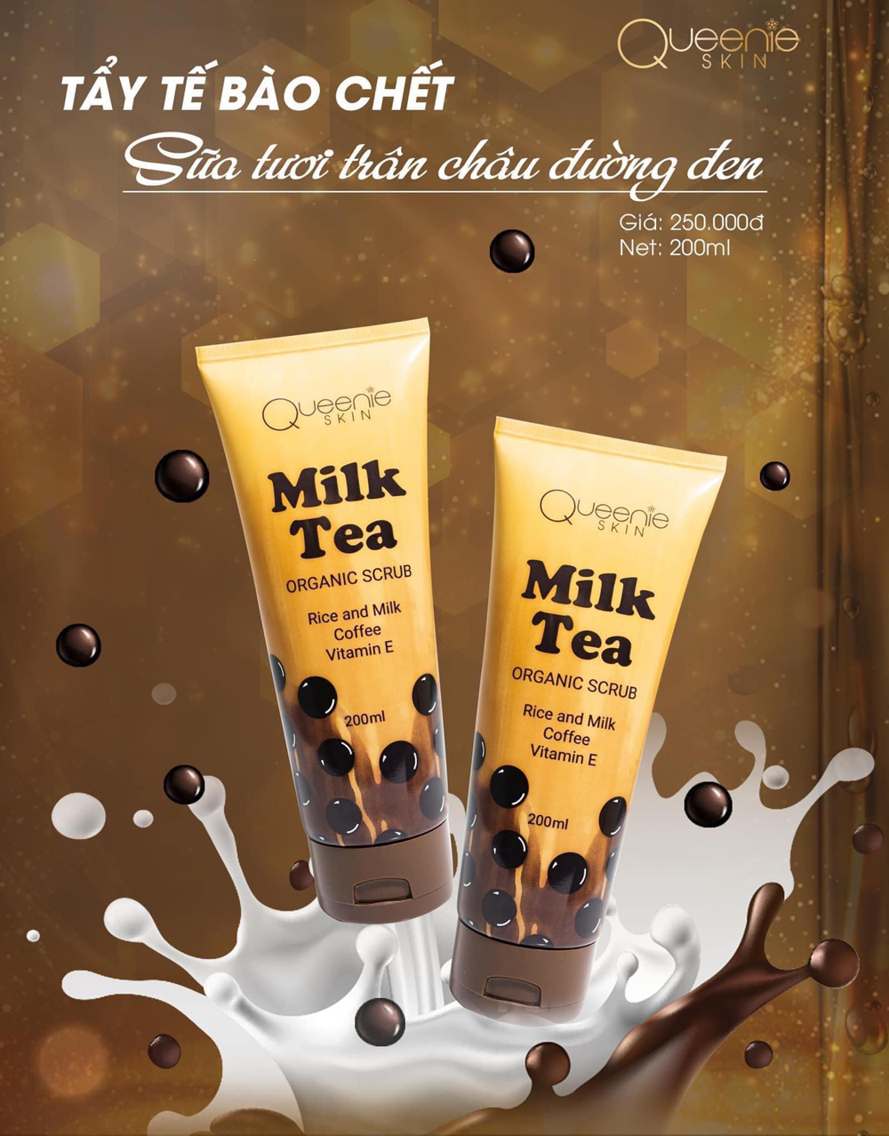 Tẩy tế bào chết sữa tươi trân châu đường đen Queenie Skin - Milk Tea